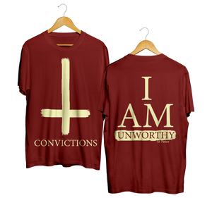 Unworthy Maroon Tee
